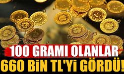 Bugün Gram Altın Ne Kadar? 100 Gramı Olanın Cebindeki Rakam 660 Bin TL'ye Dayandı!