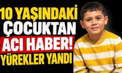 Acı Haber: 10 Yaşındaki İbrahim Hayatını Kaybetti
