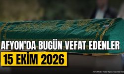 Afyonkarahisar'da 15 Ekim Cenaze İlanları: Defin Bilgileri Belli Oldu