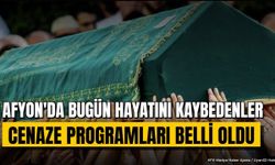 Afyonkarahisar'da Bugün Vefat Edenler (27 Ekim 2026)