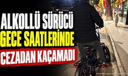Alkollü Sürücü Gece Saatlerinde Cezadan Kaçamadı