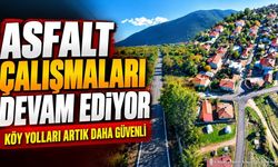 Asfalt Çalışmaları Devam Ediyor: Köy Yolları Artık Daha Güvenli