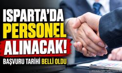 Personel Alımı Yapılacak! Isparta’ya Kaç Kontenjan Ayrıldı?