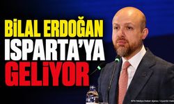 Bilal Erdoğan Isparta'ya Geliyor