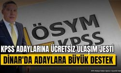 Dinar'da KPSS Adaylarına Müjde: Otobüs Seferleri Ücretsiz Oldu