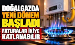 Doğalgazda Kademeli Tarife Başlıyor: Milyonlarca Abone Etkilenecek