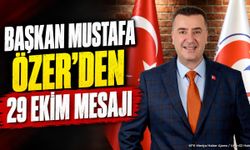 Eğirdir Belediye Başkanı Özer'den 29 Ekim Cumhuriyet Bayramı Mesajı