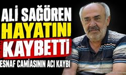 Esnaf Camiasının Acı Kaybı: Ali Sağören Hayatını Kaybetti