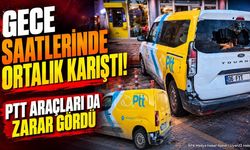 Gece Saatlerinde Ortalık Karıştı! PTT Araçları Da Zarar Gördü