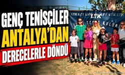 Genç Tenisçiler Antalya’dan Derecelerle Döndü