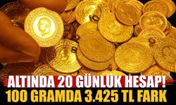 Gram altın ne kadar oldu? 20 günlük hesap ortaya çıktı: 100 gram altında 3.425 TL fark!