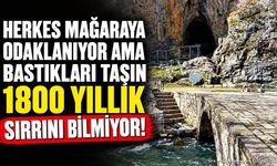 Herkes Mağaraya Bakıyor Ama Bastıkları Taşın 1800 Yıllık Sırrını Bilmiyor!