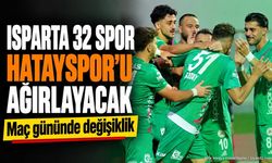Isparta 32 Spor Hatayspor Maçı Ne Zaman? Saat Kaçta ve Hangi Gün?