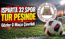 Isparta 32 Spor Tur Peşinde: Gözler O Maça Çevrildi