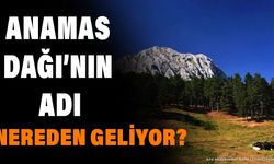 Isparta Anamas Yaylası'nın Adı Nereden Geliyor? İşte O Efsaneler