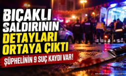 Isparta’da Bıçaklı Saldırının Detayları Ortaya Çıktı: Şüphelinin 9 Suç Kaydı Var