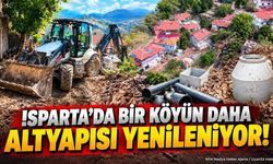 Isparta’da Bir Köyün Daha Altyapısı Yenileniyor!