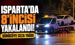 Isparta'da bir sürücü daha yakalandı: Ceza Yağdı