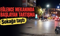 Isparta'da Eğlence Mekânında Kavga Çıktı