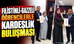 Isparta'da Filistinli ve Gazzeli Öğrencilerle Kardeşlik Buluşması