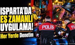 Isparta’da Gece Gündüz Huzur Mesaisi! Ekipler Sahada