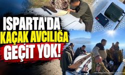 Isparta'da Kaçak Avcılığa Geçit Yok!