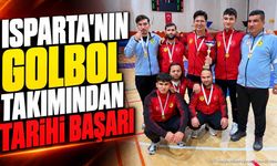 Isparta'nın Golbol Takımından Tarihi Başarı
