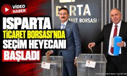 Isparta Ticaret Borsası’nda Seçim Heyecanı Başladı