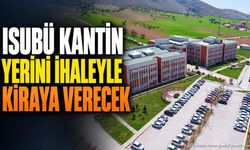 ISUBÜ Kantin Yerini İhaleyle Kiraya Verecek