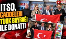 ITSO'dan Isparta Esnafına Cumhuriyet Bayramı'nda Türk Bayrağı Hediyesi