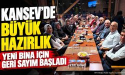 KANSEV Üyeleri Birlik Yemeğinde Buluştu: Müjdeler Peş Peşe Geldi