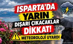 Meteoroloji Isparta’yı Uyardı! Gök Gürültülü Sağanak Bekleniyor