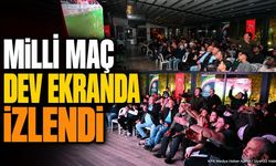 Milli maç Atatürk Parkı’nda dev ekranda izlendi