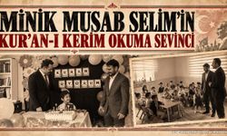Minik Musab Selim’in Kur’an-I Kerim Okuma Sevinci