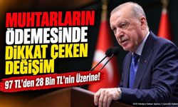 Muhtarların Ödemesinde Dikkat Çeken Değişim