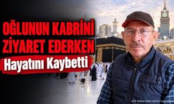 Oğlunun Kabrini Ziyaret Ederken Hayatını Kaybetti