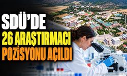 SDÜ 26 Doktora Sonrası Araştırmacı Alacak: Başvurular Başladı