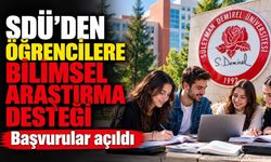SDÜ Öğrencilerine Proje Desteği: Başvurular Açıldı