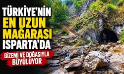 Türkiye’nin En Uzun Mağarası Isparta’da: Gizemi Ve Doğasıyla Büyülüyor