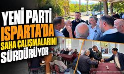 YENİ Parti Heyeti Isparta Aliköy'de Vatandaşlarla Buluştu