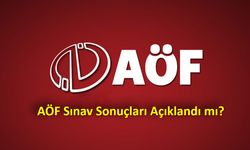 AÖF Sınav Sonuçları Açıklandı mı?