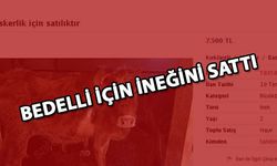 Bedelli Askerlik İçin İneğini Sattı