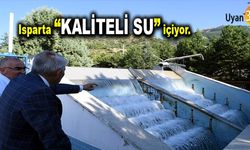 Belediye Başkanı Günaydın; 'Isparta Kaliteli Su İçiyor'