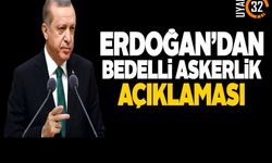 Başkan Erdoğan'dan Bedelli Askerlik Açıklaması