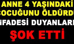 4 Yaşındaki Oğlunu Boğarak Öldürdü