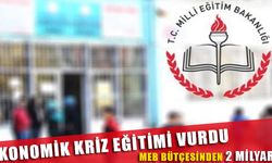 Ekonomik Kriz İlk Eğitimi Vurdu