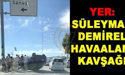 Süleyman Demirel Havaalanı Kavşağında Kaza