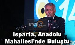 Isparta, Anadolu Mahallesi'nde Buluştu