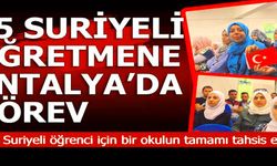 Suriyeli Öğretmenler Okullarda Göreve Başlıyor