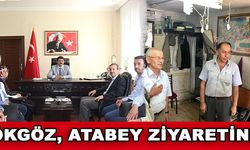 Mehmet Uğur Gökgöz Atabey'i Ziyaret Etti